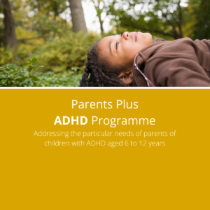 Parents Plus ADHD Children's Course - Wednesday Mornings 2026